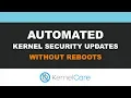 KernelCare How It Works