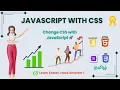JavaScript DOM Style Change CSS with JavaScript Learn DOM Manipulation