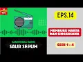 Download Lagu SAUR SEPUH Episode 14. Memburu Harta dan Singgasana -- Seri 1 - 4 [Sandiwara Radio]