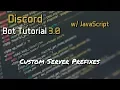 Discord Bot Tutorial 3 0 - Custom Server Prefixes 10
