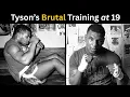 How 19-Year-Old Mike Tyson Trained