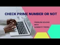 Check A Number Is Prime Or Not Problem Solving InterviewBit GeeksforGeeks