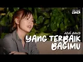 Download Lagu YANG TERBAIK BAGIMU - ADA BAND | TAMI AULIA