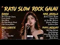RATU SLOW ROCK GALAU | 20 Lagu Nike Ardilla, Poppy Mercury, Inka Christie, Sonia | Album Cover