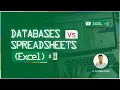 3 Databases vs Spreadsheets Why Databases Are More Powerful Than Excel