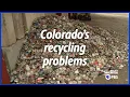 Colorado isn t very good at recycling Why