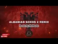 Download Lagu Albanian Songs 2 - MiriBeatz Remix ( Deep House )