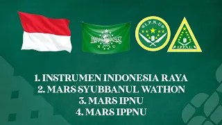 Download Instrumen Indonesia raya - Mars subbanul waton - Mars IPNU - Mars IPPNU ll Terbaru MP3