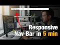 How to create responsive nav bar in 5 min using HTML CSS