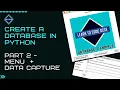 Build a Database in Python Part 2 - Data Capture BTEC ICT Unit 4 Programming Help