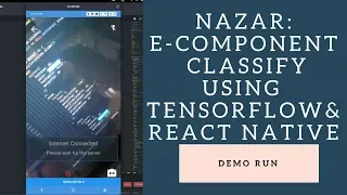 Nazar Demo Electronic Component Classification using Tensorflow and React-Native