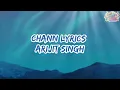 Chann (Lyrics) ❤️ | Arijit Singh | Sachin-Jigar | Udta Teer | Hindi Song | #trending #lyrics 