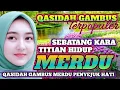 Download Lagu QASIDAH MERDU TERPOPULER 2025‼️ SEBATANG KARA - TITIAN HIDUP PENYEJUK HATI ENAK DI DENGAR 