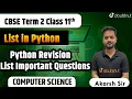 Getting Started With Python Python Revision List Questions Class 11 CBSE Term 2 Akarsh Sir