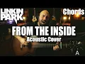 Download Lagu Linkin Park - From The Inside Acoustic Cover with Chords