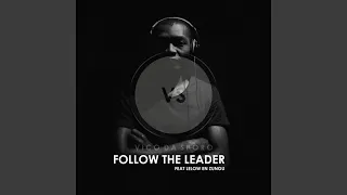 follow the leader feat lelow en zungu 