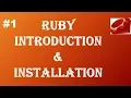 Ruby Tutorial Series Introduction Installation Part-1