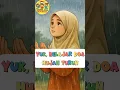 Lagu Yuk ajarkan si kecil belajar doa ketika hujan turun supaya bermanfaat dirisendiri #laguanakislami