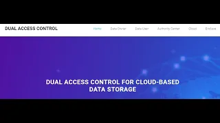 Dual Access Control for Cloud-Based Data Storage and Sharing Java IEEE Project
