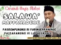 Lagu CERAMAH BUGIS MALISE || SALAWA' MAPPAHADERE || GURUTTA UST.MUHAMMAD YUSUF S.SOS.I.,MA