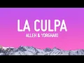 Lagu Alleh \u0026 Yorghaki - la culpa (track 11) (Letra/Lyrics)