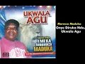 Download Lagu Onye Diruka Ndu / Ukwala Agu - Emeka Morocco