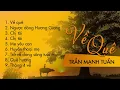 Download Lagu Về Quê   Saxophone Trần Mạnh Tuấn