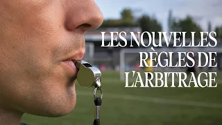 TOUT sur les NOUVELLES RÈGLES de l'arbitrage saison 26/27
