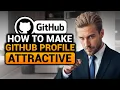 How To Make Github Profile Attractive BEST FULL GUIDE NO Yapping To The Point EASY