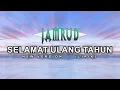 Jamrud - Selamat Ulang Tahun (New Version) | Lirik