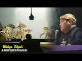 Download Lagu Wayang Kulit Ki Anom Suroto \u0026 Ki MPP Bayu Aji - Lakon Wahyu Tohjali. Bt. Gareng, Eka Kebumen.
