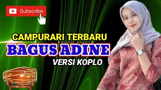 bagus adine campursari koplo paling populer