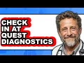 How to Check in at Quest Diagnostics - Full Guide