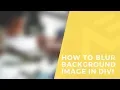 How to blur a background image in Divi