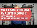 How to File New Claims Increase Requests Online - 2026 VA Disability Claim Submission Walk-Through