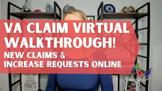 How to File New Claims Increase Requests Online - 2026 VA Disability Claim Submission Walk-Through