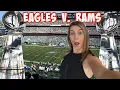 First Time at Lincoln Financial Field in Philly as a Rams Fan Eagles vs Rams