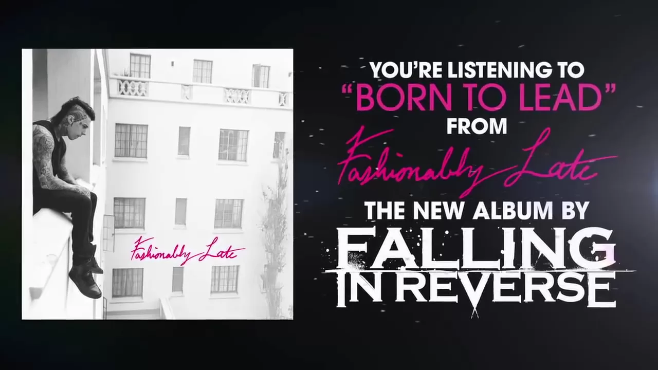 Falling In Reverse - "Born To Lead"