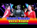 Download Lagu DANGDUT KOPLO VIRAL SEBOTOL MINUMAN || CAMPURSARI KOPLO TERBARU