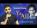 Lagu This Song Dedicated ''Zubeen Garg'' Ya Ali Rahem Ali | Singing- Salman Ali Khan | Sujit Videography