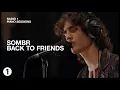 Lagu sombr - back to friends | Radio 1 Piano Session