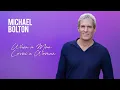 Download Lagu Michael Bolton - When A Man Loves A Woman - Live (Official Visualizer)