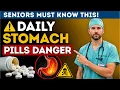 Taking Omeprazole Pantoprazole or Famotidine for Stomach Here s What Many Seniors Don t Know