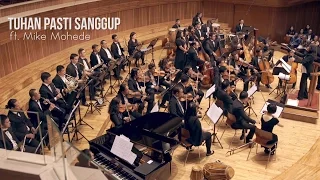 Download Tuhan Pasti Sanggup - Mike Mohede - Cherubim Orchestra - Aula Simfonia Jakarta MP3