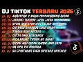 Lagu DJ TIKTOK TERBARU 2026🎵DJ AISHITERU 2 ~ SIKSA MENANGGUNG RINDU🎵DJ JANGAN TUNGGU LAMA²🎵 FULL ALBUM