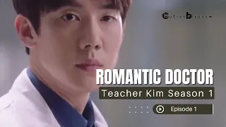 alur cerita drama korea romantic doctor teacher kim season 1 episode 1