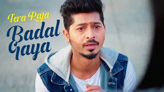 Tera Raja Badal Gaya Meri Rani Badal Gayi | Sad Story