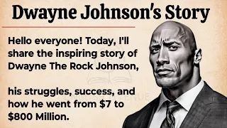 Dwayne Johnson's Story || Learn English Through Story Level 1 🔥|| Graded Reader | Listening Practice