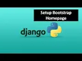 11 - Implement Bootstrap Homepage Python Django Tutorial for Beginners