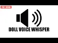 Chilling Creepy Doll Voice Whisper Free Sound Effect - no copyright SFX